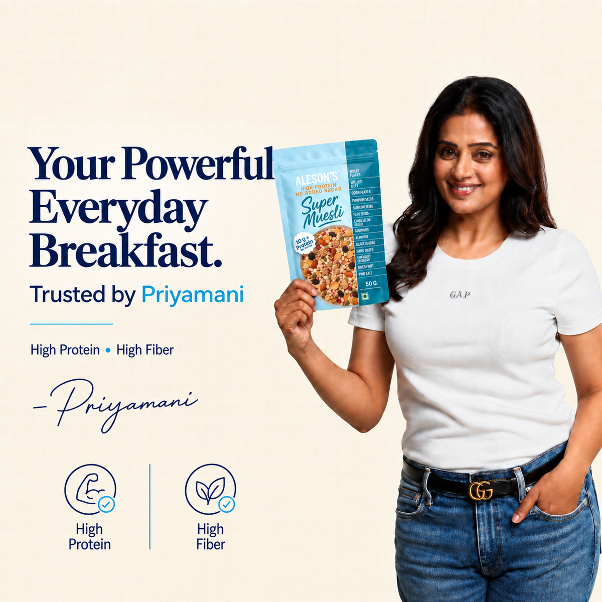 Priyamani in a white t-shirt and blue jeans holds up a pack of Aleson's Breakfast Super Muesli. The image features promotional text on the left highlighting the product's high protein and high fiber qualities, set against a clean, light beige background.